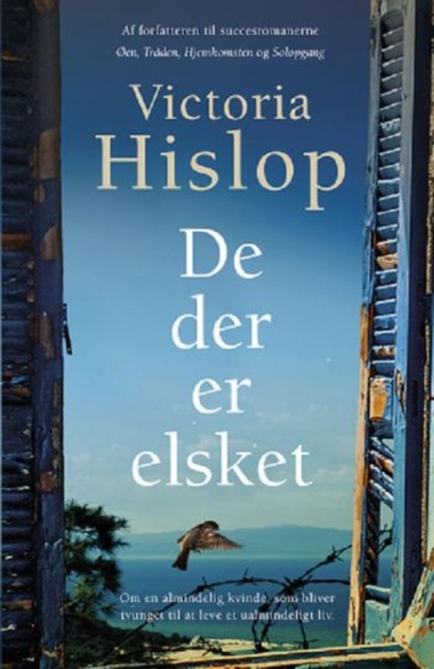 Victoria Hislop: De, der er elsket (26) ("LÆSETASKE" - udlånes kun til Læsekredse) (Læsetaske)