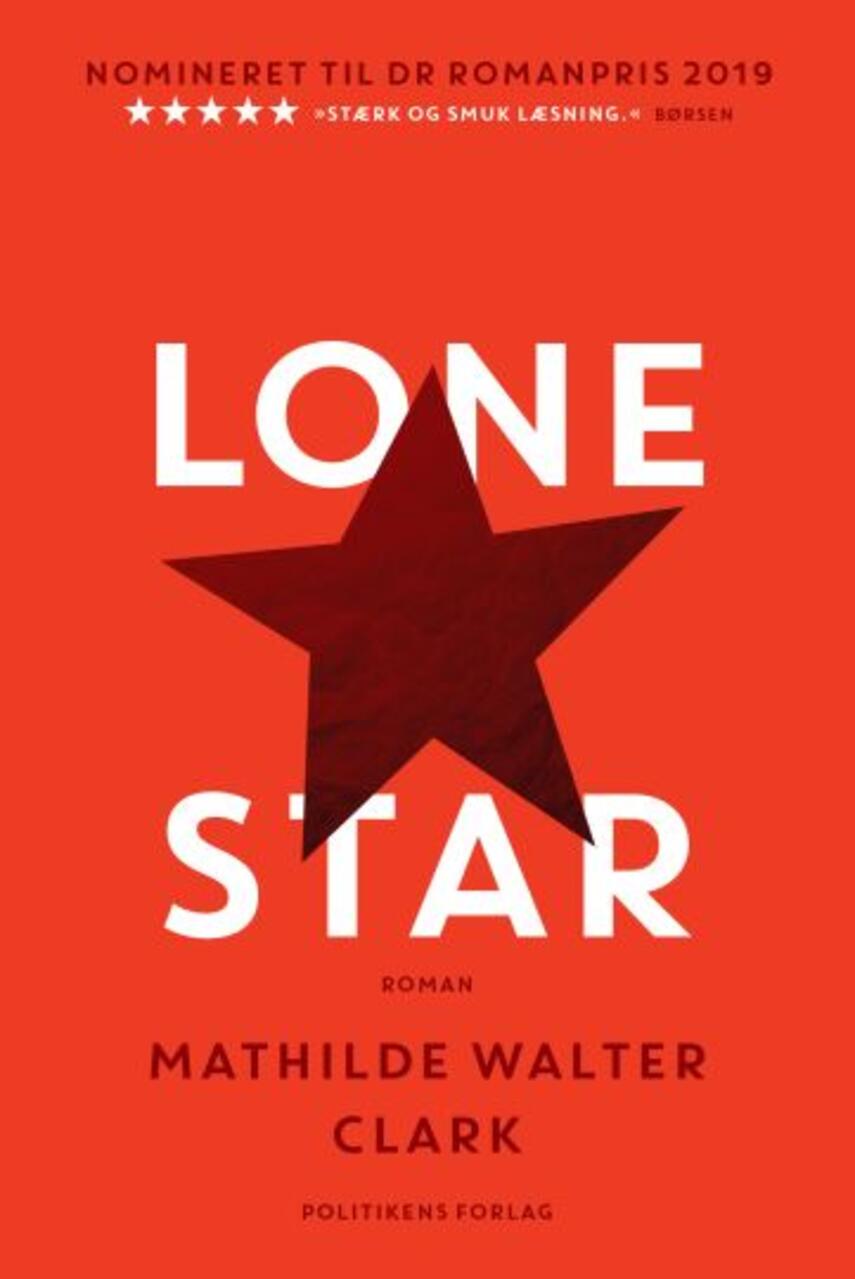 Mathilde Walter Clark: Lone Star